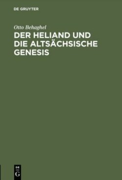 Der Heliand Und Die Altsächsische Genesis