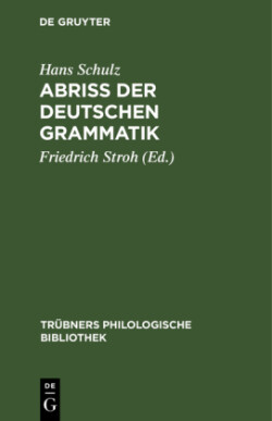 Abriss Der Deutschen Grammatik