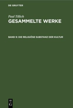 Die Religiöse Substanz Der Kultur