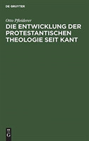 Entwicklung der protestantischen Theologie seit Kant