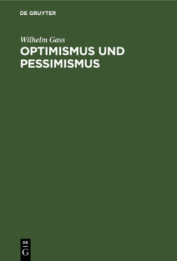 Optimismus Und Pessimismus