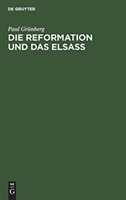 Die Reformation Und Das Elsa�