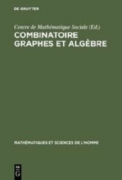 Combinatoire graphes et alg�bre