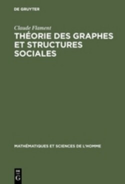 Th�orie des graphes et structures sociales