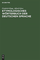 Etymologisches W�rterbuch der deutschen Sprache