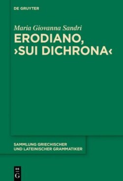 Erodiano, 'Sui dichrona'