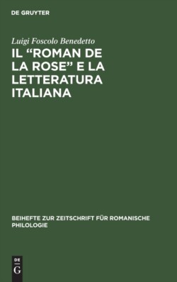 "Roman de la rose" e la letteratura italiana
