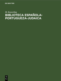 Biblioteca Española-Portugueza-Judaica