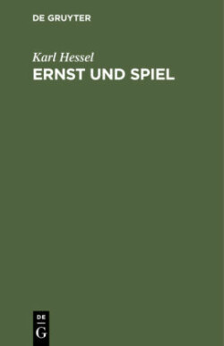 Ernst Und Spiel