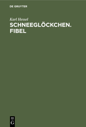 Schneeglöckchen. Fibel