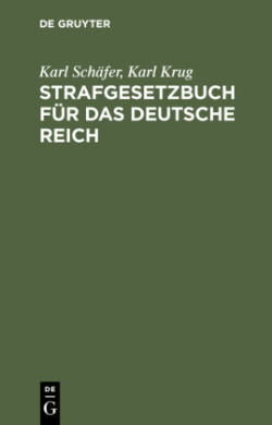 Strafgesetzbuch Für Das Deutsche Reich