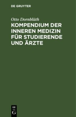 Kompendium Der Inneren Medizin F�r Studierende Und �rzte