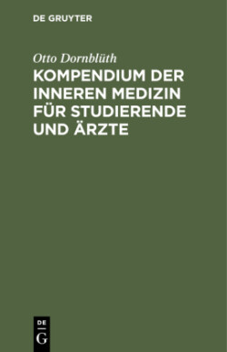 Kompendium Der Inneren Medizin F�r Studierende Und �rzte