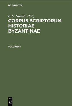 Corpus Scriptorum Historiae Byzantinae. Chronicon Paschale. Volumen I