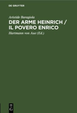 Der Arme Heinrich / Il Povero Enrico