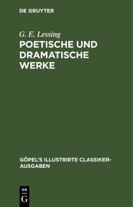 Poetische Und Dramatische Werke