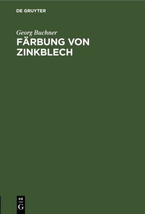 Färbung Von Zinkblech