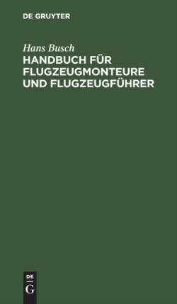 Handbuch Für Flugzeugmonteure Und Flugzeugführer