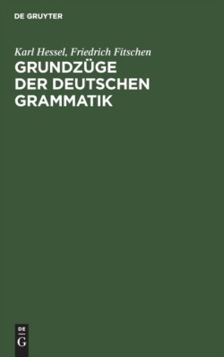 Grundz�ge Der Deutschen Grammatik
