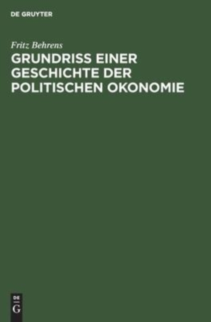 Grundriss Einer Geschichte Der Politischen Okonomie