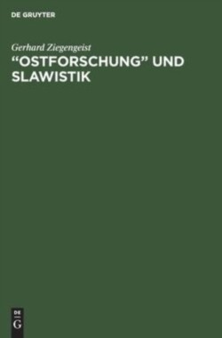 "Ostforschung" und Slawistik