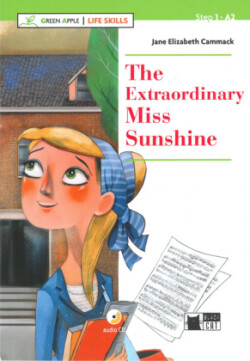 The Extraordinary Miss Sunshine, w. Audio-CD