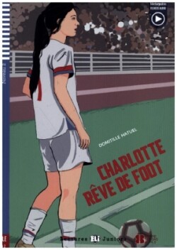 Charlotte rêve de foot