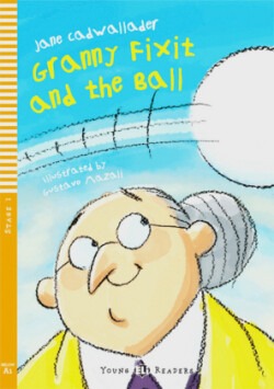 Granny Fixit and the Ball, w. Audio-CD