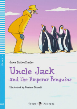 Uncle Jack and the Emperor Penguins, w. Audio-CD
