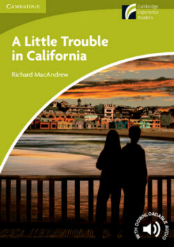 A Litttle Trouble in California, w. CD-ROM/Audio-CD