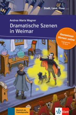 Dramatische Szenen in Weimar - Buch & Audio-Online