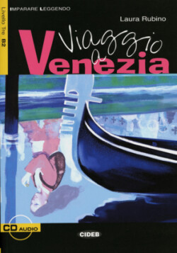 Viaggio a Venezia, Textbuch, m. Audio-CD