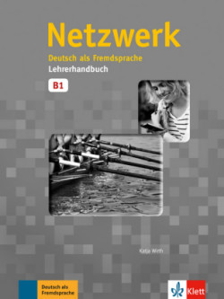 Netzwerk 3 Lehrerhandbuch Lehrerhandbuch B1