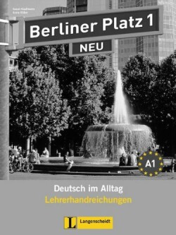 Berliner Platz NEU 1 Lehrerhandbuch