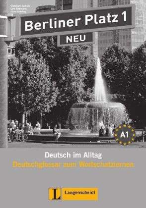 Berliner Platz NEU 1 Deutschglossar zum Wortschatzlernen