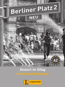 Berliner Platz NEU 2 Lehrerhandbuch