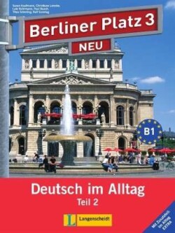 Berliner Platz NEU 3 Lehrbuch + Arbeitsbuch + CD Alltag Extra - Teil 2
