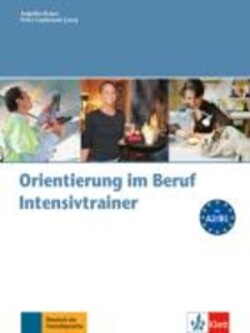 Intensivtrainer zu Orientierung im Beruf