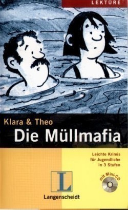 Klara und Theo 2 Muellmafia + CD