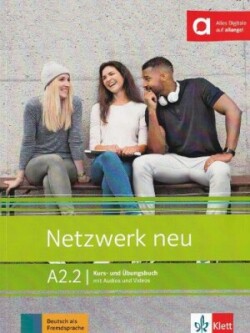 Netzwerk Neu 2 (A2) Kurs- und Übungsbuch mit Audios und Videos (2/2)