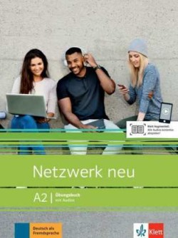 Netzwerk Neu 2 (A2) Übungsbuch mit Audios