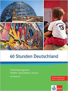 60 Stunden Deutschland Kursbuch + Arbeitsbuch + CD