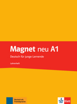 Magnet Neu 1 Lehrerhandbuch Lehrerheft A1