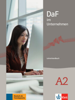 DaF im Unternehmen A2 Lehrerhandbuch Lehrerhandbuch A2