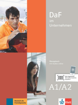 DaF im Unternehmen A1-A2 Uebungsbuch Ubungsbuch A1-A2 mit Audiodateien