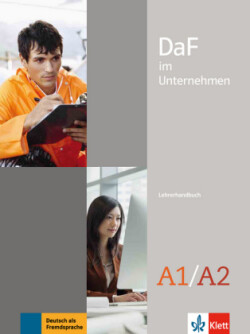 DaF im Unternehmen A1-A2 Lehrerhandbuch