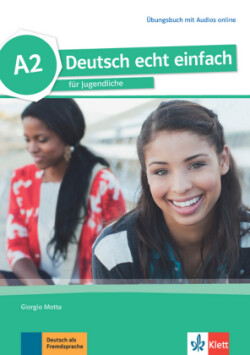 Deutsch echt einfach! 2 Uebungsbuch + mp3 Ubungsbuch A2 mit Audios online