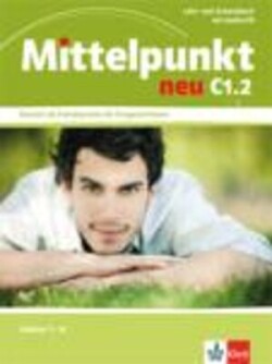 Mittelpunkt Neu C1 Lehrbuch + Arbeitsbuch + CD - Teil 2