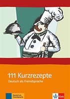 111 Kurzrezepte NEU