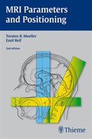 MRI Parameters and Positioning